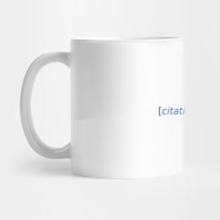 [citation needed] Mug